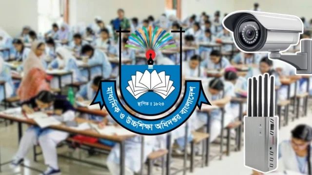 এসএসসি পরীক্ষায় নকল ঠেকাতে কেন্দ্রে সিসিটিভি ও জ্যামার, থাকছে ১১ নির্দেশনা